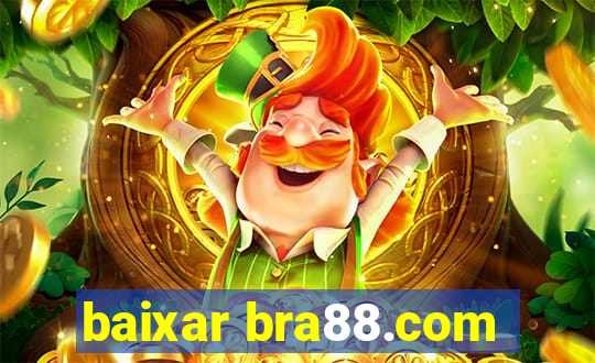 baixar bra88.com